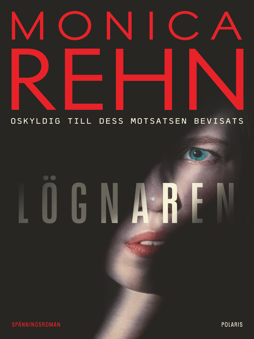 Titeldetaljer för Lögnaren av Monica Rehn - Tillgänglig